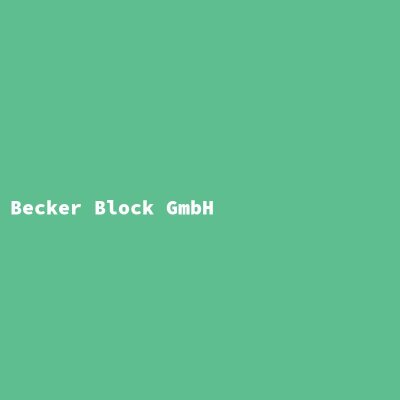 Manufacturer: Becker Block GmbH