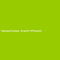 Fantastisches Granit-Pflaster
