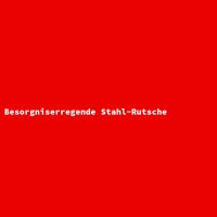 Besorgniserregende Stahl-Rutsche