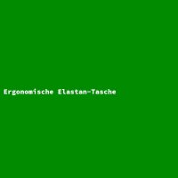 Ergonomische Elastan-Tasche
