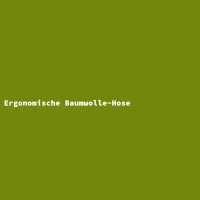 Ergonomische Baumwolle-Hose